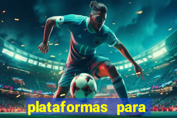 plataformas para jogar demo